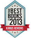 The Best Books of 2013 - Kirkus Reviews